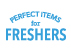 Perfect items for freshers 開催のお知らせ