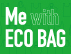 Me with Eco bag フェア開催のお知らせ