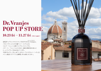 【大阪ギャラリー】Dr. Vranjes POP UP STORE