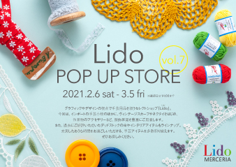 【大阪ギャラリー】Lido POP UP STORE vol.7