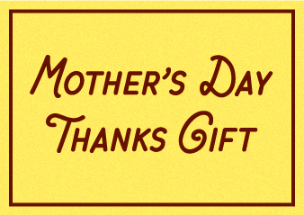 MOTHER’S DAY THANKS GIFT フェア開催のお知らせ