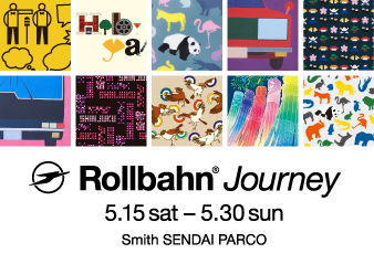 【スミス 仙台パルコ】「Rollbahn Journey」フェア開催のお知らせ