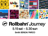 【スミス 仙台パルコ】「Rollbahn Journey」フェア開催のお知らせ