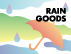RAIN GOODS フェア開催のお知らせ