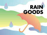 RAIN GOODS フェア開催のお知らせ