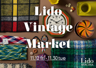 Lido Vintage Market フェア開催のお知らせ