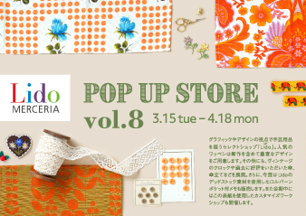 【大阪ギャラリー】Lido POP UP STORE vol.8