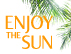 ENJOY THE SUN　フェア開催のお知らせ