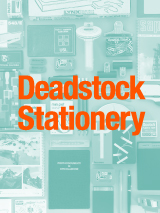 特集「Deadstock Stationery」