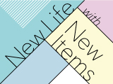 New Life with New Items