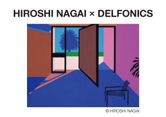 「HIROSHI NAGAI × DELFONICS」第三弾