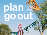 「plan to go out」フェア