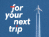 for your next trip　フェア開催のお知らせ​