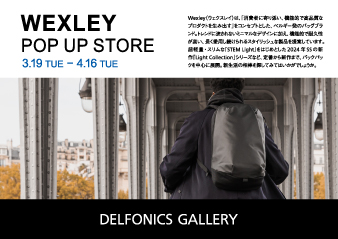 【大阪ギャラリー】 Wexley POP UP STORE​​​