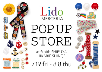 【スミス 渋谷ヒカリエシンクス】Lido POP UP STORE 開催のお知らせ