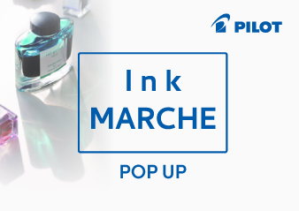 【スミス 札幌ステラプレイス】PILOT Ink MARCHE POP UP 開催のお知らせ