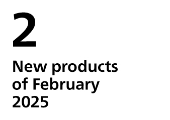 New products of February, 2025​​