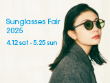 Sunglasses Fair 2025　フェア開催のお知らせ​​​​​
